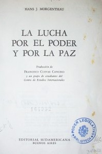 La lucha por el poder y por la paz