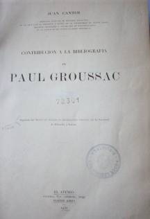 Contribución a la bibliografía de Paul Groussac
