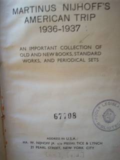 Martinus Nijhoff's American trip 1936-1937 : An important collection of old and new books, standard works, and periodical sets