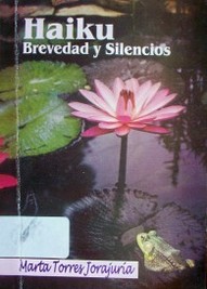 Haiku : brevedad y silencios