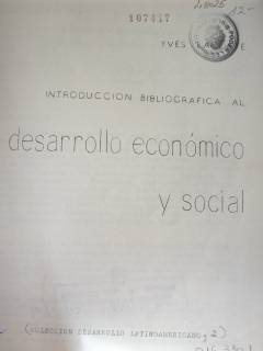 Introducción bibliográfica al desarrollo económico y social