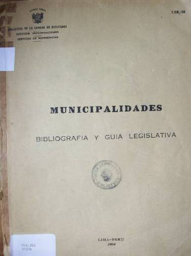 Municipalidades : bibliografía y guía legislativa
