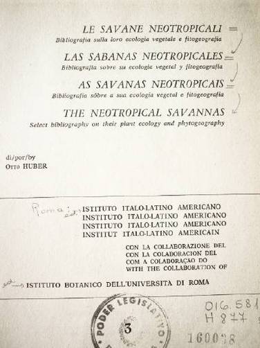 Le Savane neotropicali = Las Sabanas neotropicales = AS Savanas neotropicais = The neotropical Savannas
