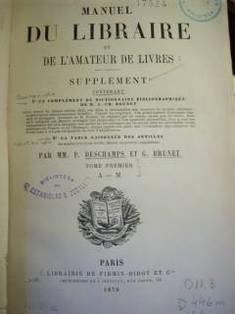 Manuel du libraire et de l'amateur de livres : supplément