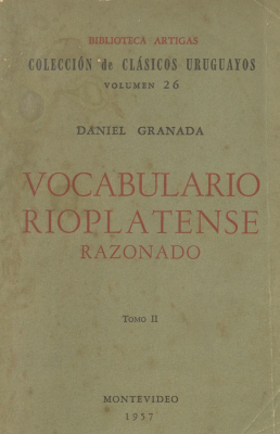 Vocabulario rioplatense razonado