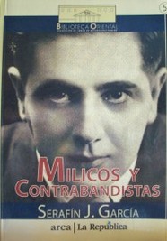 Milicos, contrabandistas y otros cuentos