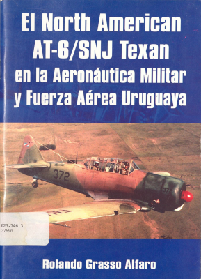 El North American AT-6/SNJ Texan en la aeronáutica militar y Fuerza Aérea Uruguaya