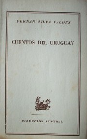 Cuentos del Uruguay : (evocación de mitos, tradiciones y costumbres)