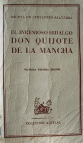 El ingenioso hidalgo Don Quijote de la Mancha