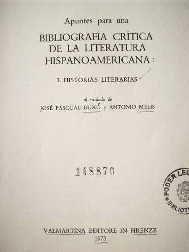 Apuntes para una bibliografía crítica de la literatura hispanoamericana : historias literarias