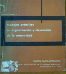 Trabajos prácticos en organización y desarrollo de la comunidad