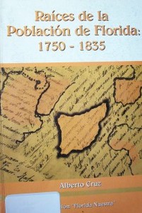 Raíces de la población de Florida : 1750 - 1835