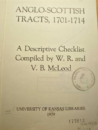 Anglo-Scottish tracts, 1701-1714 : a descriptive checklist