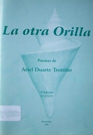 La otra orilla : poemas