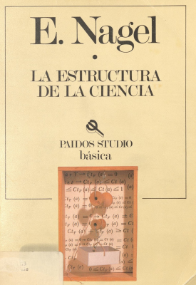 La estructura de la ciencia : problemas de la lógica de la investigación científica