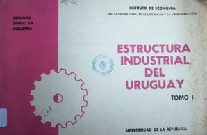 Estructura industrial del Uruguay