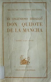 El ingenioso hidalgo Don Quijote de la Mancha