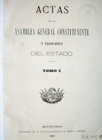 Actas de la Asamblea General Constituyente y Legislativa del Estado