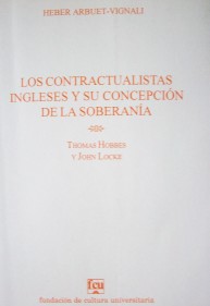 Los contractualistas ingleses y su concepción de la soberanía : Thomas Hobbes y John Locke