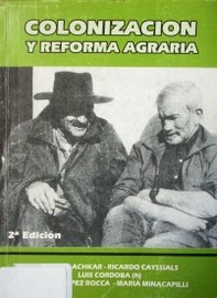 Colonización y reforma agraria