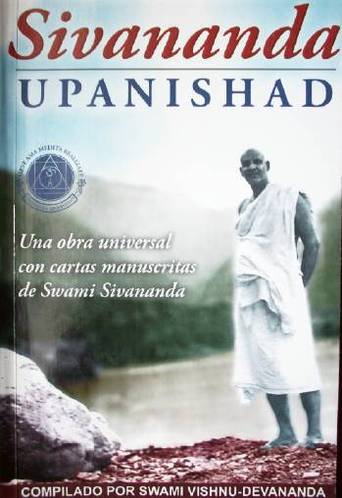 Sivananda Upanishad : una estructura universal con cartas manuscritas del sabio