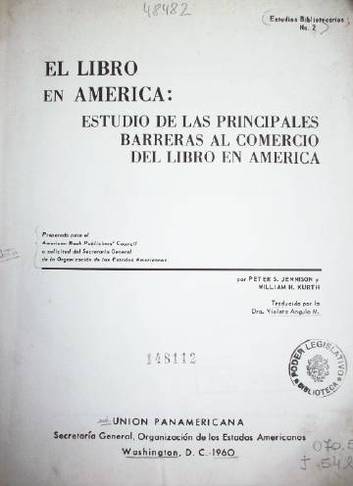 El libro en América : estudio de las principales barreras al comercio del libro en América