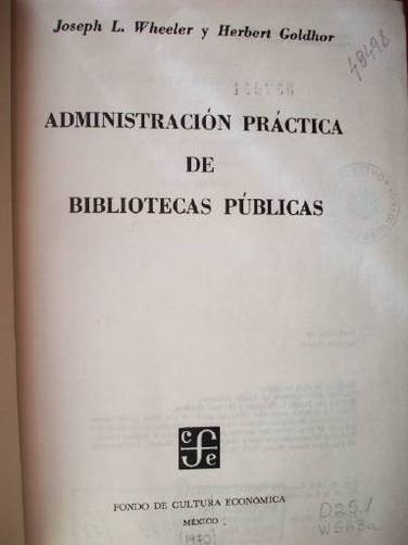 Administración práctica de bibliotecas públicas
