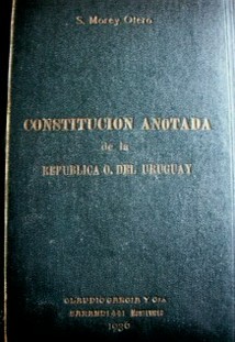 Constitución anotada de la República Oriental del Uruguay