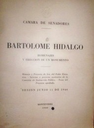 Bartolomé Hidalgo : homenajes y erección de un monumento