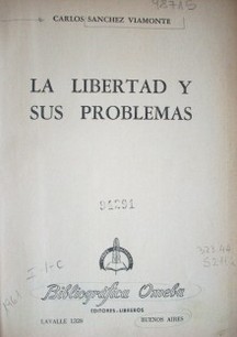 La libertad y sus problemas