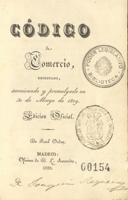 Código de Comercio : decretado, sancionado y promulgado en 30 de mayo de 1829