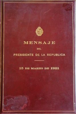 Mensaje del presidente de la República Dr. D. Baltasar Brum a la H. Asamblea General al inaugurarse el 2º período de la XXVII Legislatura