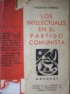 Los intelectuales en el Partido Comunista