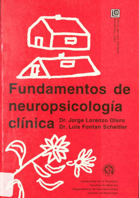 Fundamentos de neuropsicología clínica