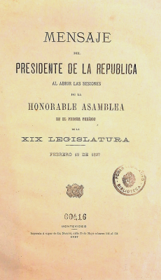 Mensaje del Presidente de la República al abrir las sesiones de la Honorable Asamblea : en el primer período de la XIX legislatura