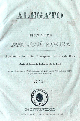 Alegato presentado por Don José Rovira apoderado de Doña Concepción Silvera de Díaz