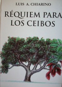 Réquiem para los ceibos