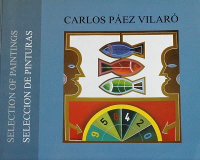 Carlos Páez Vilaró : selection of paintings = Carlos Páez Vilaró : selección de pinturas