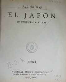 El Japón : su desarrollo cultural