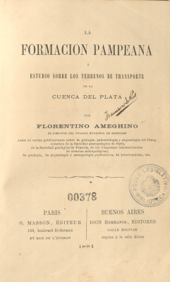 La formación pampeana o estudio sobre los terrenos de transporte de la Cuenca del Plata