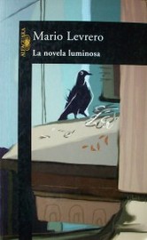 La novela luminosa