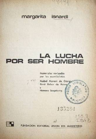 La lucha por ser hombre