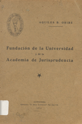 Fundación de la Universidad y de la Academia de Jurisprudencia