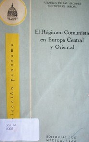 El Régimen Comunista en Europa Central y Oriental