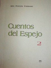 Cuentos del espejo 2