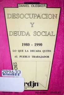 Desocupación y deuda social.