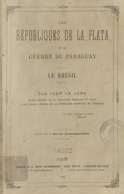 Les Républiques de la Plata et la Guerre du Paraguay : le Brésil