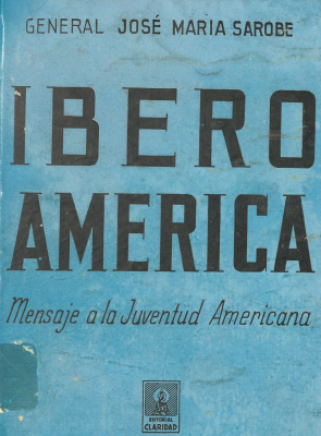 Ibero América : mensaje a la juventud americana