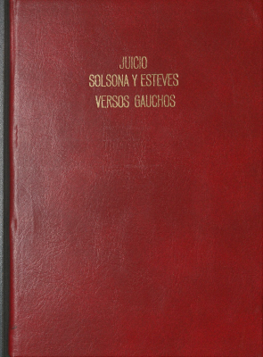 Juicio Solsona y Esteves : versos gauchos