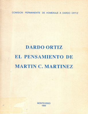 El pensamiento de Martín C. Martínez